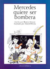 Portada de Mercedes quiere ser bombera
