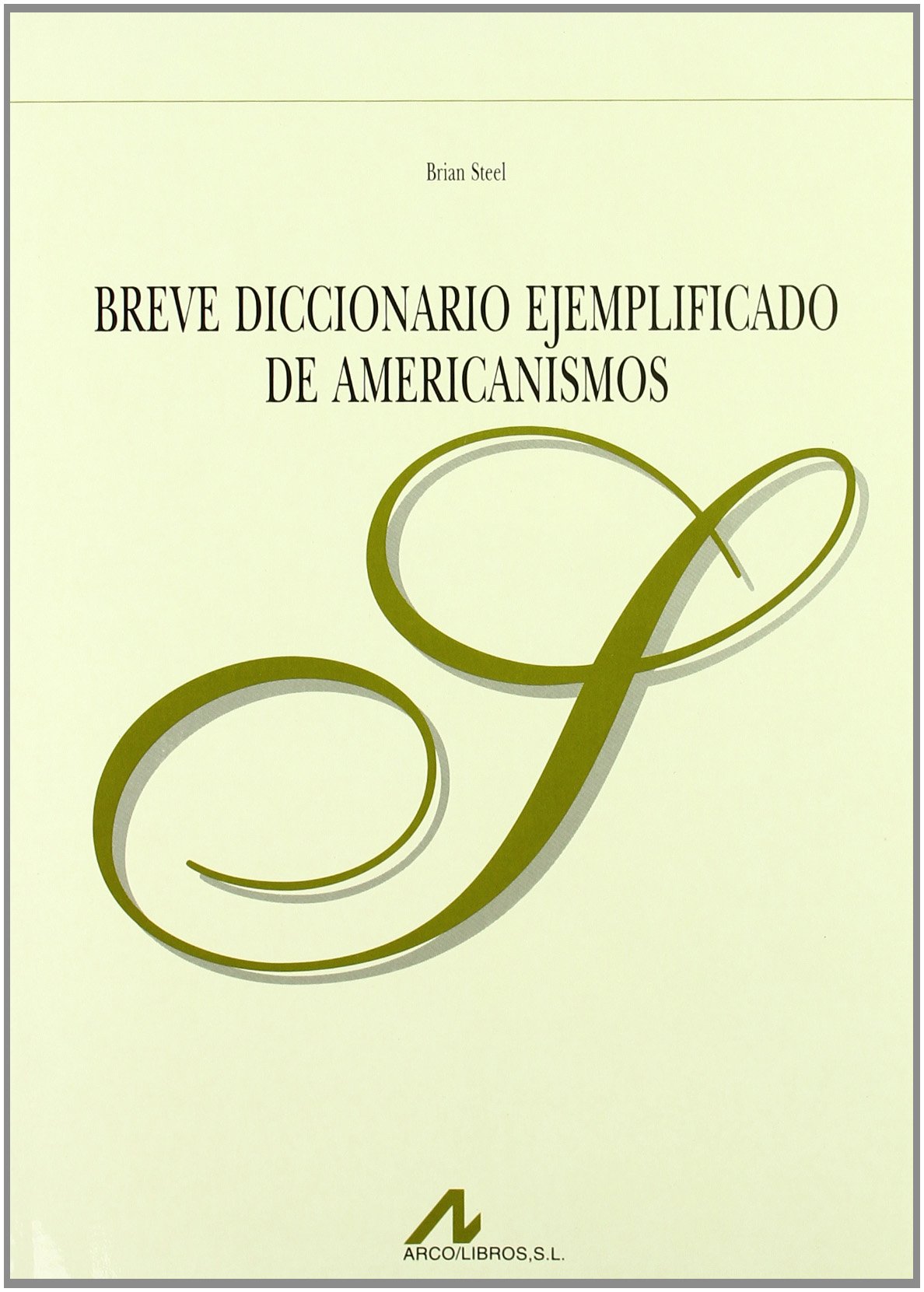 Portada de Breve diccionario ejemplificado de americanismos