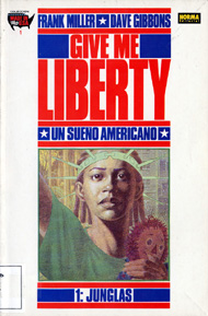 Portada de Give me liberty.1. Junglas