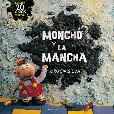 Portada de Moncho y la mancha. XX aniversario