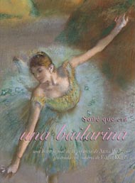 Portada de Soñé que era una bailarina