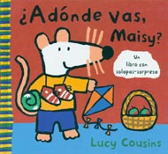 Portada de ¿Adónde vas, Maisy?