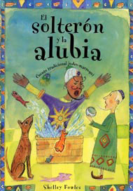 Portada de El solterón y la alubia. Cuento popular judeomarroquí