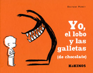 Portada de Yo, el lobo y las galletas (de chocolate)