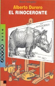 Portada de Alberto Durero. El rinoceronte
