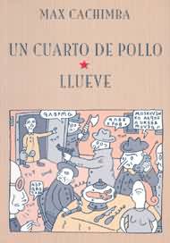 Portada de Un cuarto de pollo. Llueve