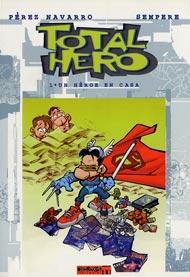Portada de Total Hero. 1. Un héroe en casa