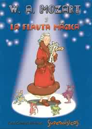 Portada de W. A. Mozart y la flauta Mágica