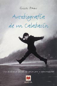 Portada de Autobiografía de un calabacín