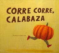 Portada de Corre, corre, calabaza