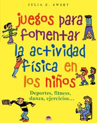 Portada de Juegos para fomentar la actividad física en los niños