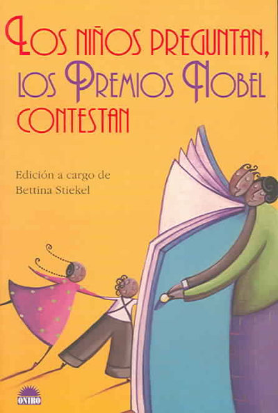 Portada de Los niños preguntan, los premios Nobel contestan