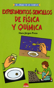 Portada de Experimentos sencillos de física y química