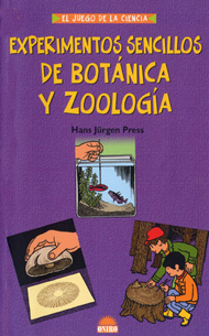 Portada de Experimentos sencillos de botánica y zoología