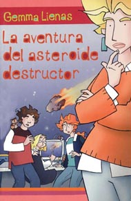 Portada de La aventura del asteroide destructor