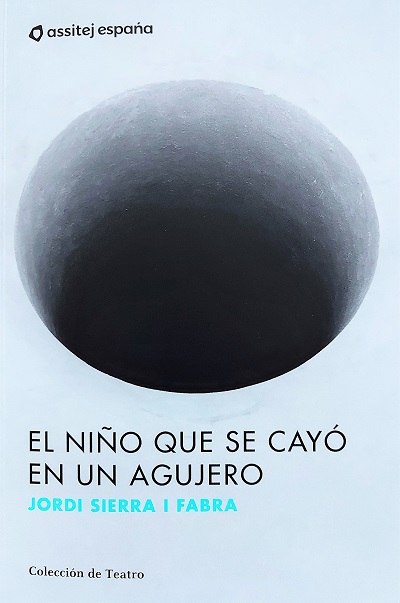 Portada de El niño que se cayó en un agujero