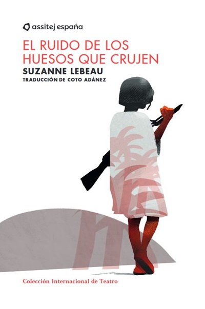 Portada de El ruido de los huesos que crujen