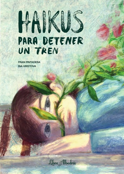 Portada de HAIKUS PARA DETENER UN TREN