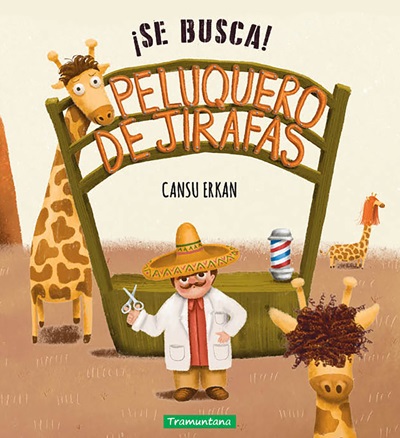 Portada de ¡SE BUSCA! PELUQUERO DE JIRAFAS
