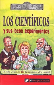 Portada de Los científicos y sus locos experimentos
