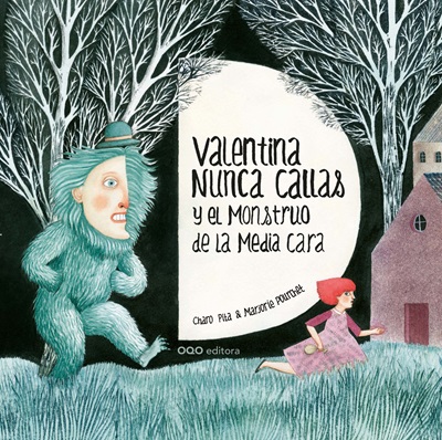 Portada de Valentina Nunca Callas y el Monstruo de la Media Cara