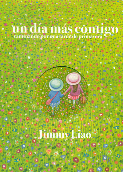 Portada de Un día más contigo. Caminando por una tarde de primavera