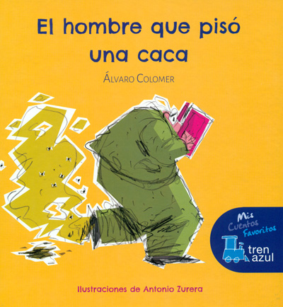 Portada de hombre que pisó una caca