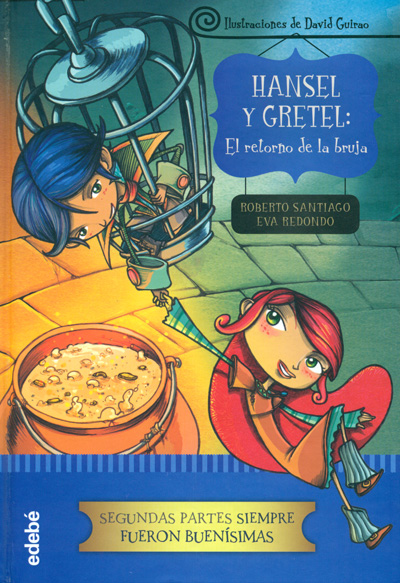Portada de Hansel y Gretel: El retorno de la bruja