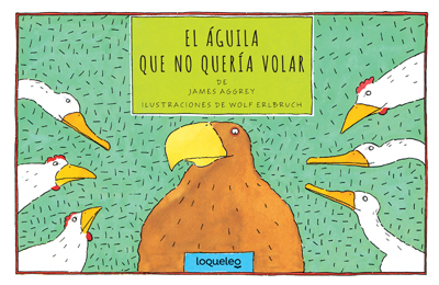 Portada de El águila que no quería volar