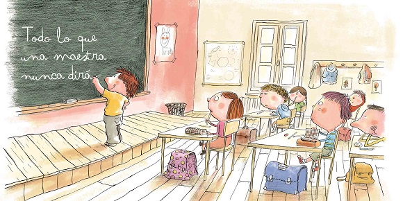 Ilustración de Todo lo que una maestra nunca dirá