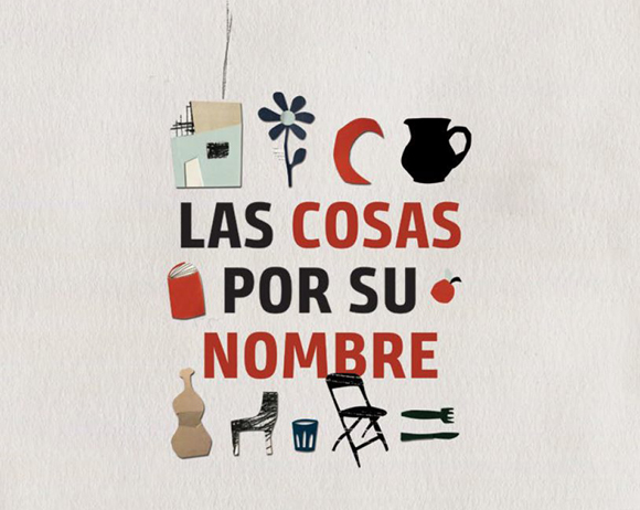 Ilustración de Las cosas por su nombre