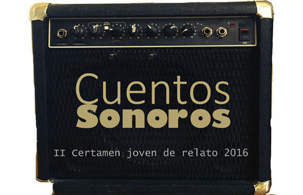Imagen 1 de II Certamen de relatos para jóvenes Cuentos Sonoros