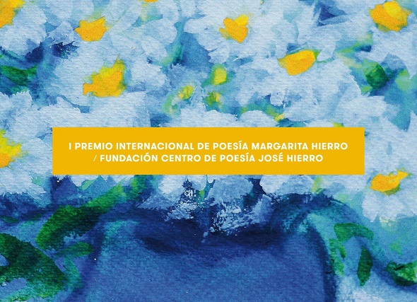 Imagen 1 de I Premio Internacional de Poesía Margarita Hierro - Fundación Centro de Poesía José Hierro