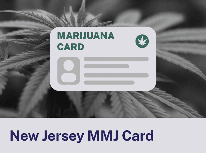 How To Get a Medical Marijuana Card in New Jersey (2025) |  NewJerseyStateCannabis.org