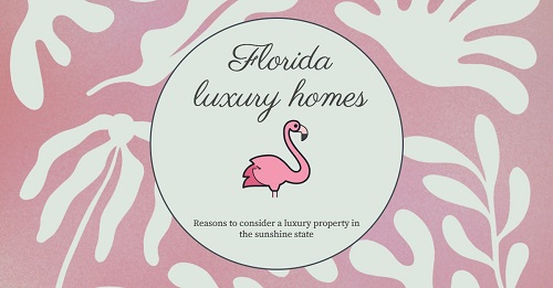 Should you consider a Florida luxury home featured image