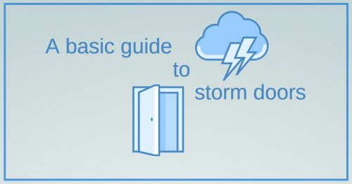 blue feautured image with text about storm doors