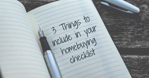 3 Things to add to your checklist for buying a house