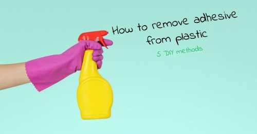 hand in pink rubber glove holding yellow spray bottle pointed right image text How to remove adhesive from plastic 5 DIY methods