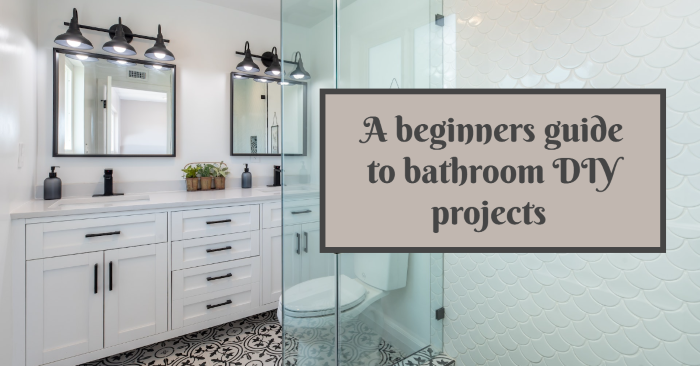 Bathroom DIY projects featured image with background of a bathroom
