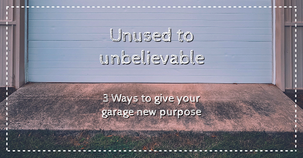 Transform unused garage space with these upgrades