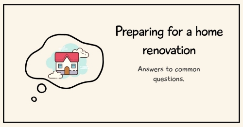 graphic beige background with a house in a thought bubble image text preparing for a home renovation answers to common questions