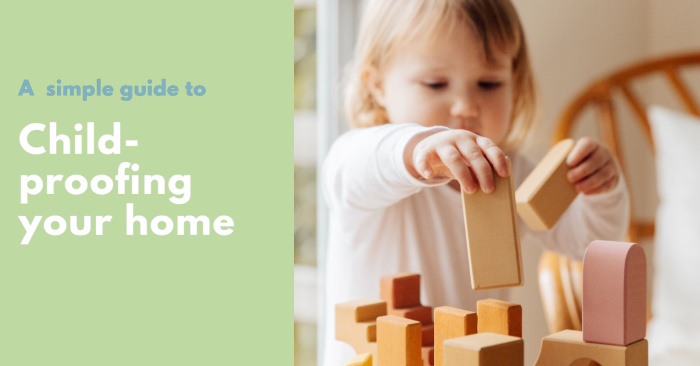 Must know tips to child-proof your home