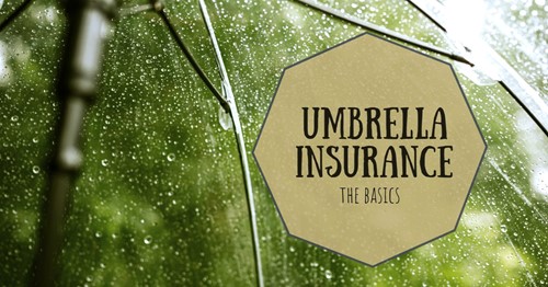 Umbrella insurance: The basics