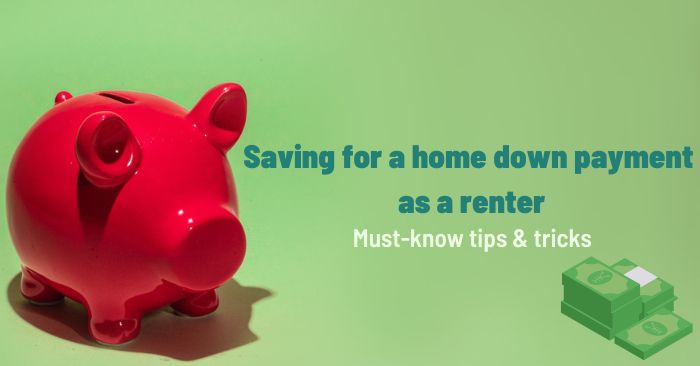 How to start saving for a home down payment as a renter featured image
