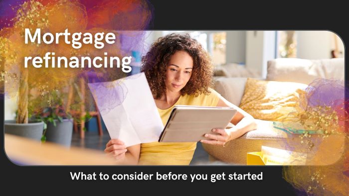 What to consider before refinancing your mortgage featured image