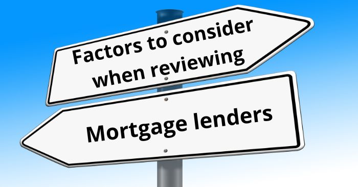 A basic guide to reviewing mortgage lenders 