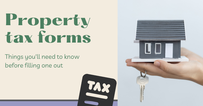 Must-know facts about property tax forms