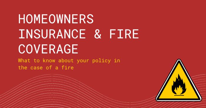 Homeowners insurance and fire coverage featured image