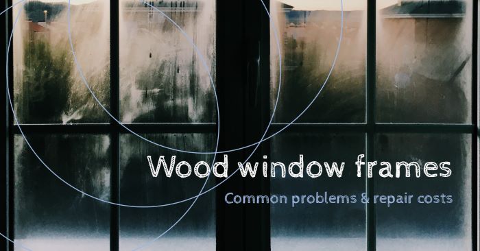 How much does it cost to repair wood rot around windows? Here are the basics.