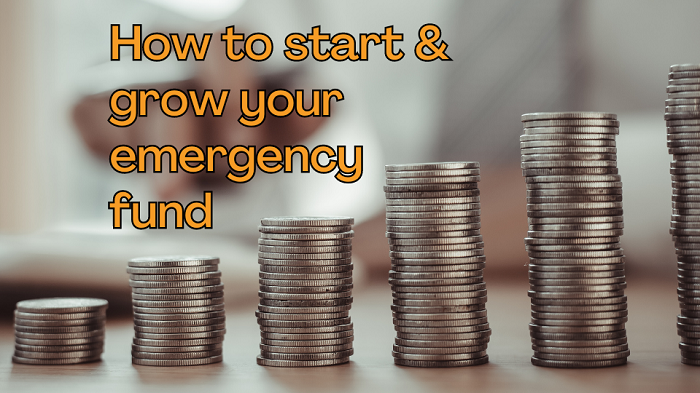 Tips for starting & building an emergency fund